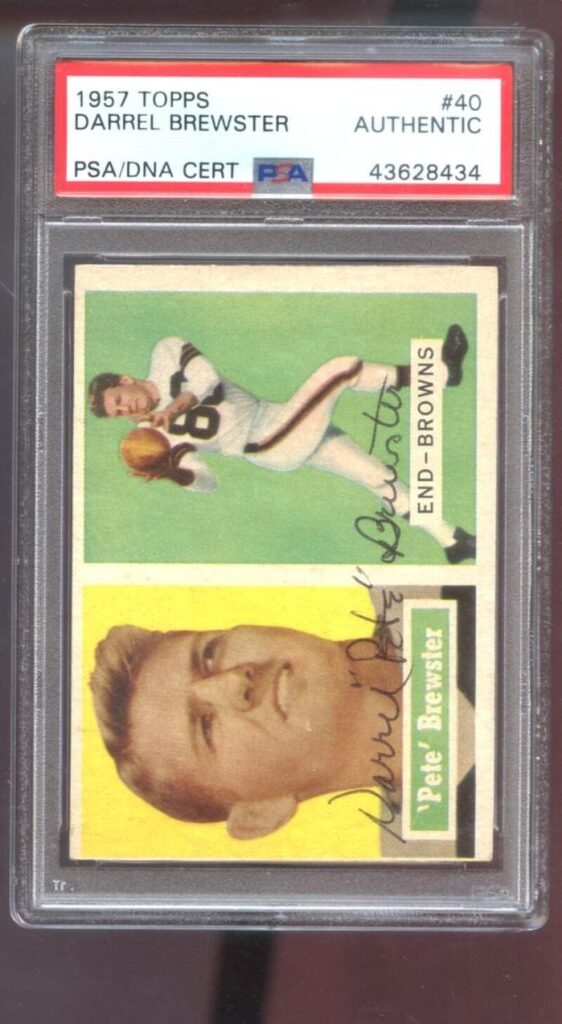 1957 Topps #40 Darrel Brewster Pete Brewster AUTO SIGNED Autograph Autographed Card PSA PSA/DNA Football NFL COA Cleveland Browns