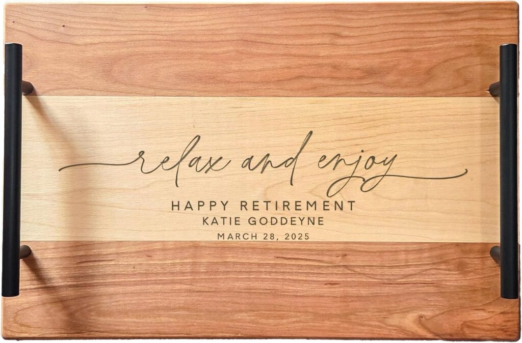 Relax and Enjoy Personalized Retirement Serving Tray | Custom Gift for Boss, Coworker, Retiree, Employee | Cherry, Maple, Walnut Wood Tray with Handles