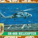 SH-60B Helicopter trading card (Desert Storm) 1991 Topps #10