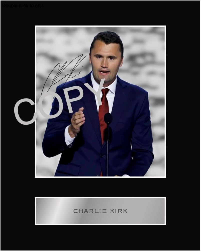 Digitally Signed Charlie Kirk Mounted Photo Display 10×8 Inches Printed Autograph Picture Print