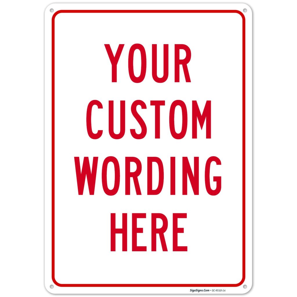 Custom Sign, Personalized Metal Signs for Office, Business, Workplace, office, Home, Airbnb, Delivery With Red Border Signs, 10×7 Inches, Rust Free .040 Aluminum, Made in USA