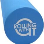 Rolling With It Foam Roller with High Density for Physical Therapy, Muscle Roller for Exercise and Muscle Recovery, Eco-Friendly Back Roller, Firm and Smooth Surface Massage Roller, Select Your Size