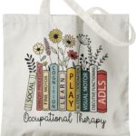 Occupational Therapist Gifts,OT Gifts, Occupational Therapist Canvas Tote Bags for Women, Reusable Grocery Bags