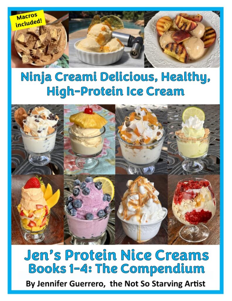 Ninja Creami Deluxe Delicious Healthy High-Protein Ice Cream: Jen’s Protein Nice Creams: Books 1 through 4 The Compendium