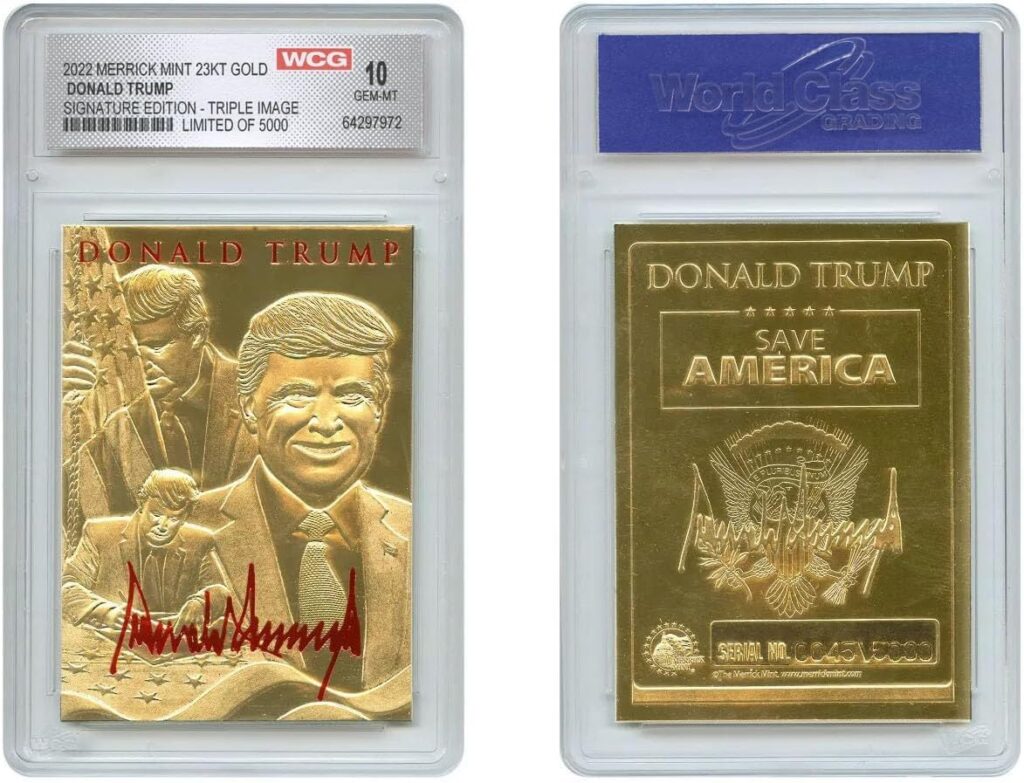 Donald Trump Triple Image Signature Edition 23K Gold Card Limited and Numbered of 5000 – Graded GEM-Mint 10