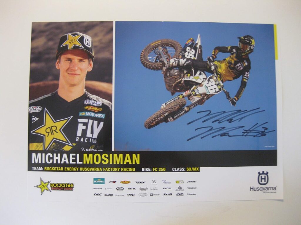 Michael Mosiman, supercross, motocross, signed, autographed, 11×17 poster, COA will be included