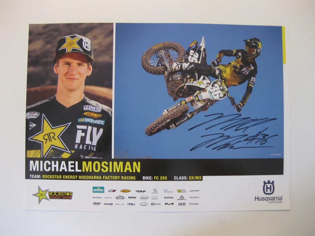 Michael Mosiman, supercross, motocross, signed, autographed, 11×17 poster, COA will be included.